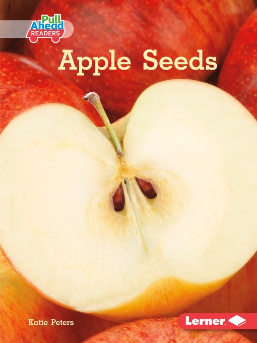 Title details for Apple Seeds by Katie Peters - Available